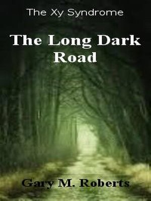 cover image of The Long Dark Road
